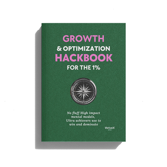 Growth And Optimization Hackbook for the 1%