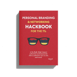 PERSONAL BRANDING & NETWORKING HACKBOOK FOR THE 1%