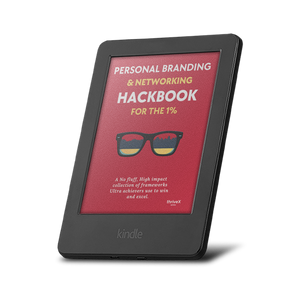 PERSONAL BRANDING & NETWORKING HACKBOOK FOR THE 1%